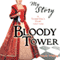My Story: Bloody Tower