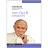 Jean-Paul II: La biographie