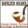 Sherlock Holmes: A Scandal in Bohemia & The Traitor