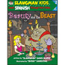 Slangman's Fairy Tales: English to Spanish, Level 3 - Beauty and the Beast
