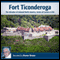 Fort Ticonderoga: The Gibraltar of North America