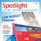 Spotlight Audio - London low budget. 1/2015. Englisch lernen Audio - London fr den kleinen Geldbeutel