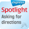 Spotlight express - Ausgehen. Wortschatz-Training Englisch - Nach dem Weg fragen