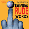 The Little Book of Essential Rude Words