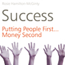 Success: Putting People First, Money Second