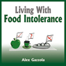 Living with Food Intolerance