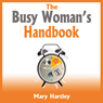 The Busy Woman's Handbook