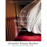I'm Looking Through You: Growing Up Haunted: A Memoir