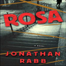Rosa: A Novel