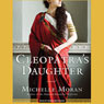 Cleopatra's Daughter: A Novel