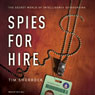 Spies for Hire: The Secret World of Intelligence Outsourcing