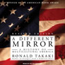 A Different Mirror: A History of Multicultural America