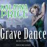 Grave Dance: Alex Craft Series, Book 2