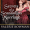 Secrets of a Scandalous Marriage: Secret Brides Series, Book 3