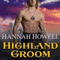 Highland Groom: The Highland, Book 8