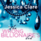 The Wrong Billionaire's Bed: Billionaire Boys Club, Book 3