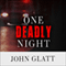 One Deadly Night