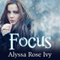 Focus: Crescent Chronicles, Book 2