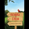 Redbird Farm: Growing Up in Rural Georgia