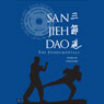 San Jieh Dao: The Fundamentals