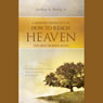 A Different Perspective on How to Reach Heaven: You Must Be Born Again