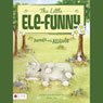 The Little Ele-Funny