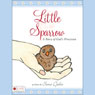 Little Sparrow: A Story of God's Provision