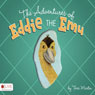 The Adventures of Eddie the Emu