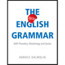 The New English Grammar: With Phonetics, Morphology and Syntax