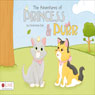 The Adventures of Princess and Purr