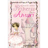 The Heart of a Princess: Princess Amari