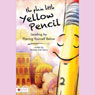 The Plain Little Yellow Pencil: Leading by Placing Yourself Below