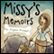Missy's Memoirs: The Life and Times of One Domesticated Dog