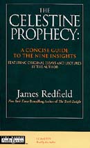 The Celestine Prophecy: A Concise Guide to the Nine Insights