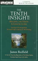 The Tenth Insight: Holding the Vision, A Concise Guide