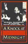 A Knock at Midnight: Original Recordings of Reverend Martin Luther King, Jr.