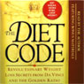 The Diet Code: Revolutionary Weight Loss Secrets from Da Vinci and the Golden Ratio