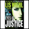 Eyes of Justice: A Triple Threat Novel, Book 4