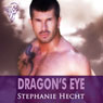 Dragon's Eye: Stealing My Heart