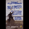No Limits: How to Get Focused, Feel Motivated and Achieve More at School