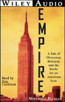 Empire: A Tale of Obsession, Betrayal, and the Battle for an American Icon