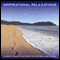 Inspirational Relaxations: Four Guided Relaxations to Inspire and Relax