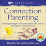 Connection Parenting Audiobook