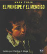 El Principe y el Mendigo [The Prince and the Pauper]