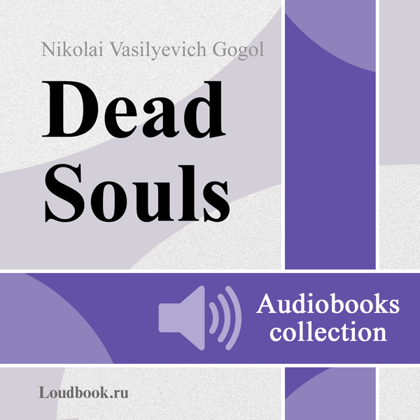 Mertvye dushi [Dead Souls]