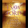 I Saw the Lord: A Wake-Up Call for Your Heart