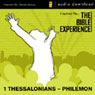 1 Thessalonians to Philemon: The Bible Experience