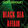 Black Sea Affair