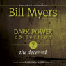 Dark Power Collection: The Deceived: Forbidden Doors, Book 2