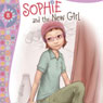Sophie and the New Girl: Faithgirlz!, Book 8